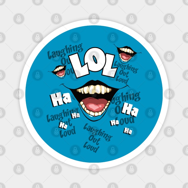 Laughing Out Loud Funny Magnet by Epic Splash Graphics